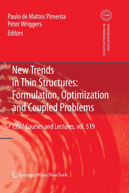 New Trends in Thin Structures