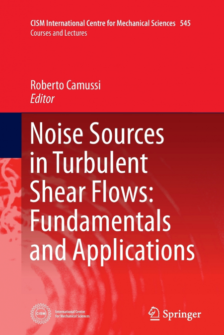 Noise Sources in Turbulent Shear Flows