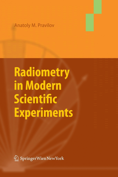 Radiometry in Modern Scientific Experiments