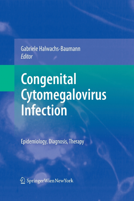 Congenital Cytomegalovirus Infection