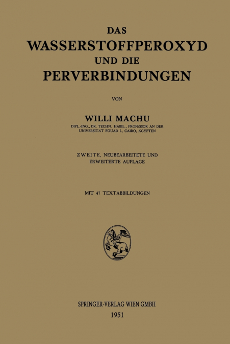 Das Wasserstoffperoxyd Und Die Perverbindungen