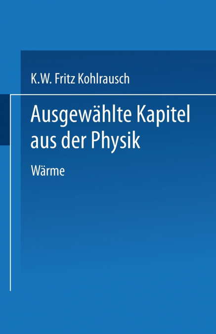 Ausgewählte Kapitel aus der Physik