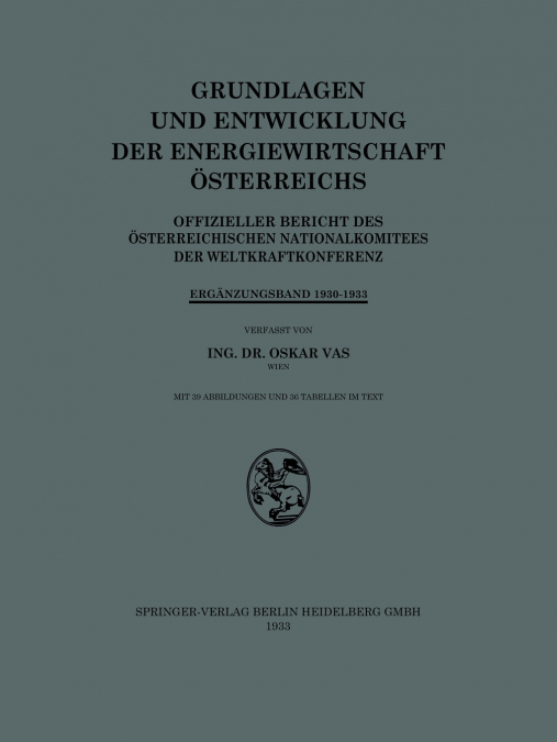 Grundlagen Und Entwicklung Der Energiewirtschaft Osterreichs