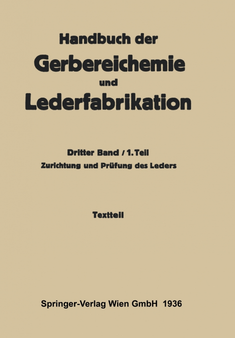 Zurichtung und Prüfung des Leders -Textteil