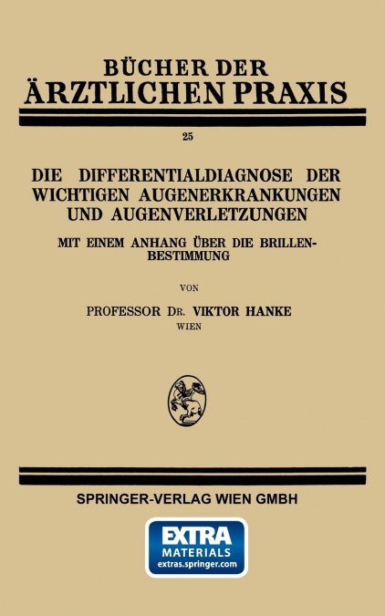 Die Differentialdiagnose Der Wichtigen Augenerkrankungen Und Augenverletzungen