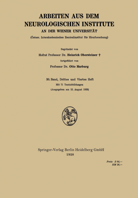 Arbeiten Aus Dem Neurologischen Institute an Der Wiener Universitat