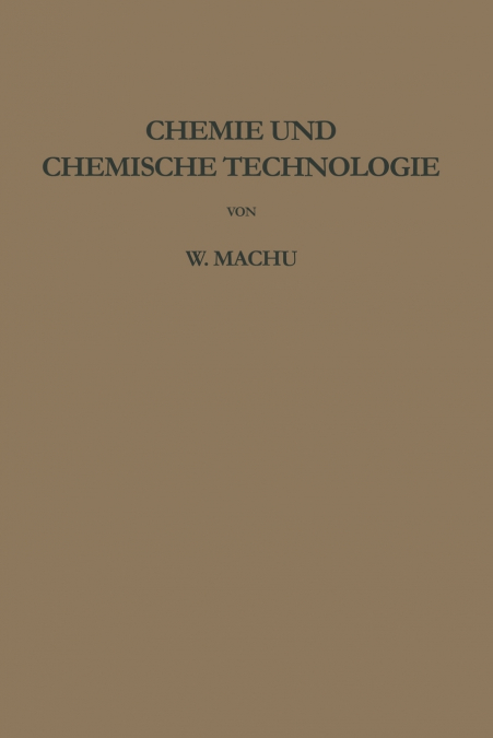 Chemie und chemische Technologie