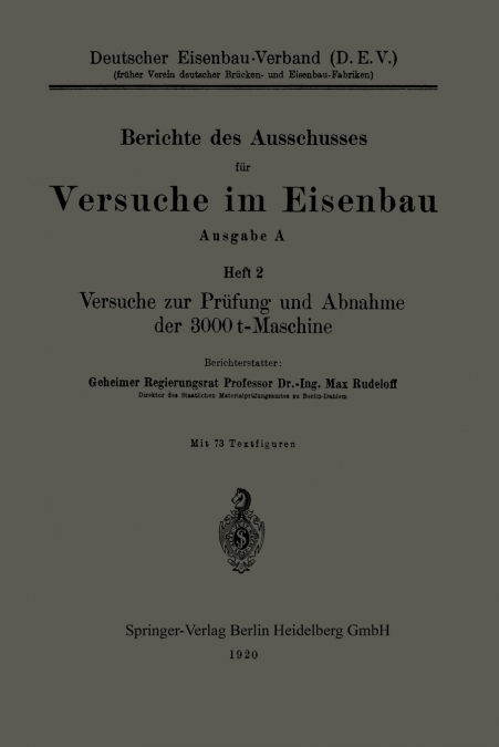 Versuche Zur Prufung Und Abnahme Der 3000 T-Maschine