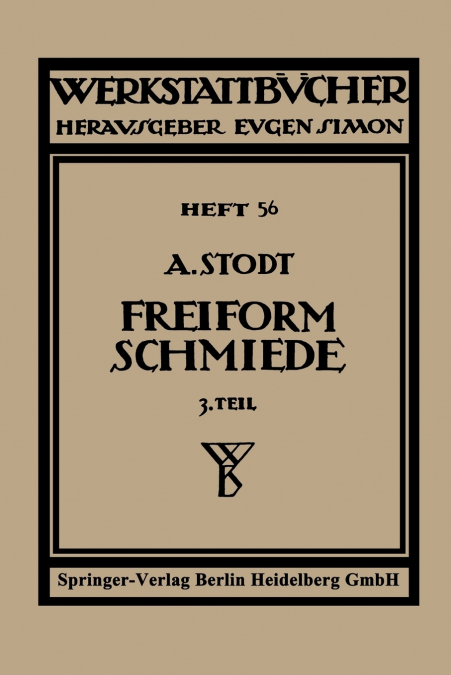 Freiformschmiede
