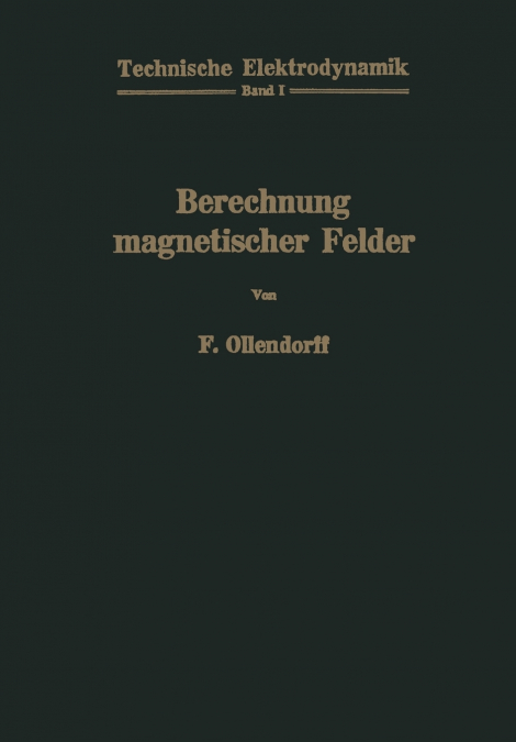 Berechnung magnetischer Felder
