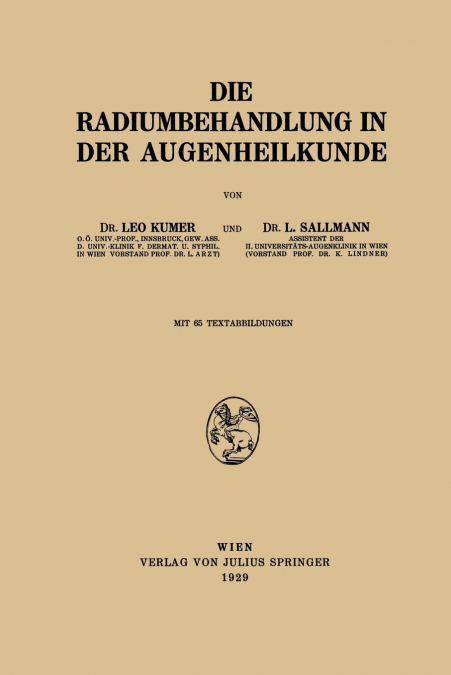 Die Radiumbehandlung in der Augenheilkunde