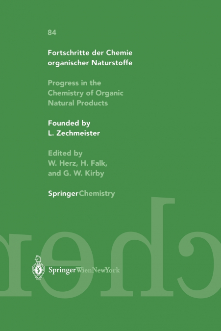 Progress in the Chemistry of Organic Natural Products / Fortschritte der Chemie organischer Naturstoffe