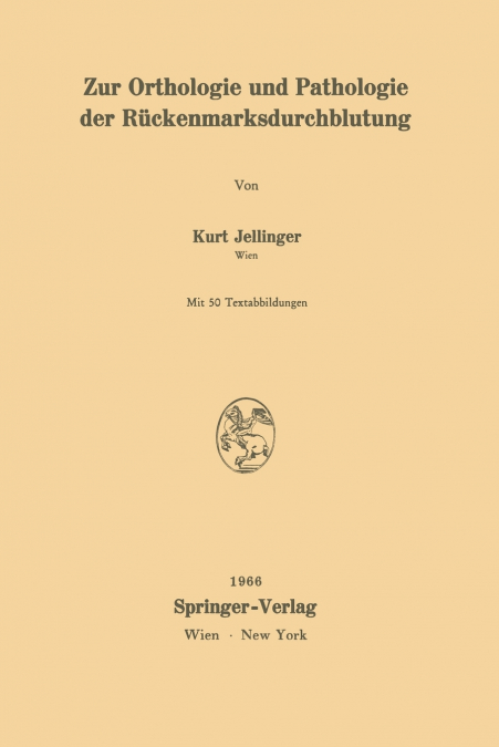 Zur Orthologie und Pathologie der Rückenmarksdurchblutung