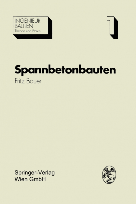 Spannbetonbauten