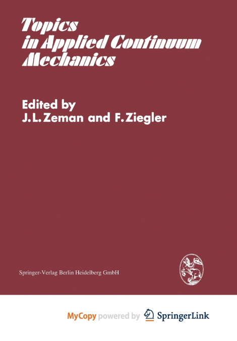 Topics in Applied Continuum Mechanics