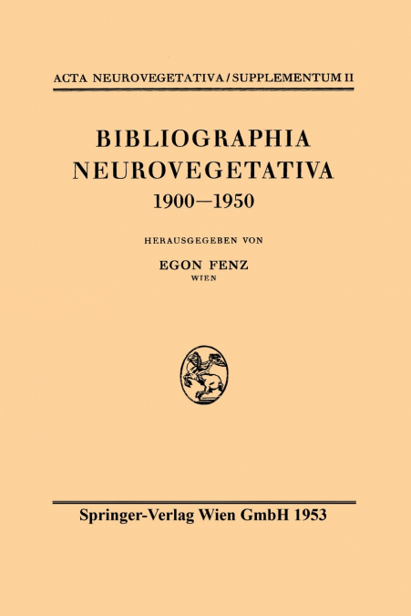 Bibliographia Neurovegetativa 1900-1950
