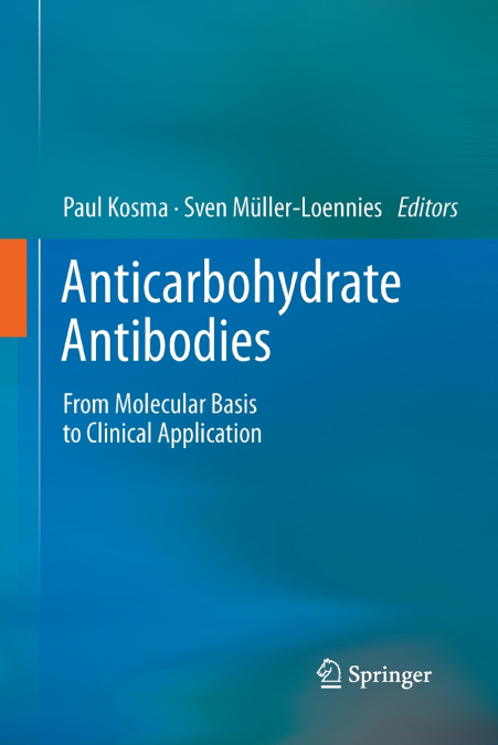 Anticarbohydrate Antibodies