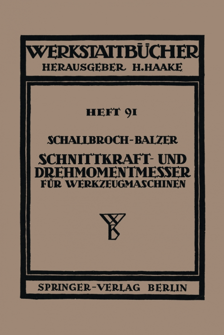 Schnittkraft-und Drehmomentmesser für Werkzeugmaschinen