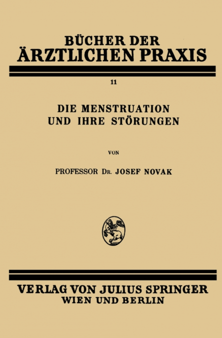 Die Menstruation Und Ihre Storungen
