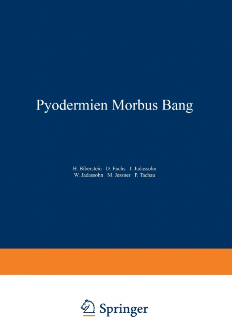 Pyodermien Morbus Bang