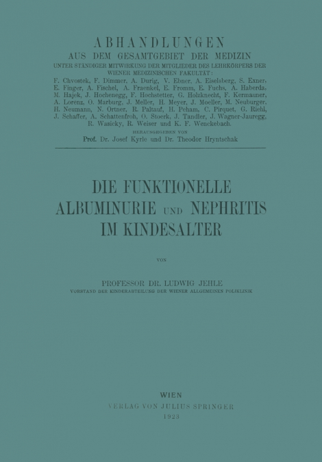 Die Funktionelle Albuminurie und Nephritis im Kindesalter