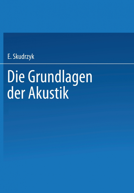 Die Grundlagen der Akustik
