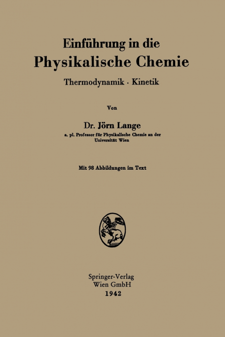 Einführung in die Physikalische Chemie
