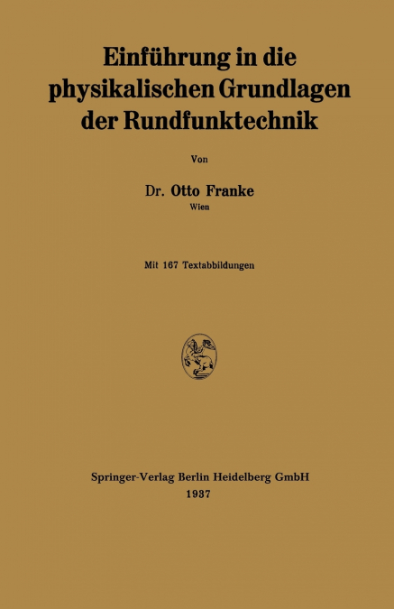 Einführung in die physikalischen Grundlagen der Rundfunktechnik