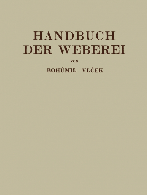 Handbuch der Weberei