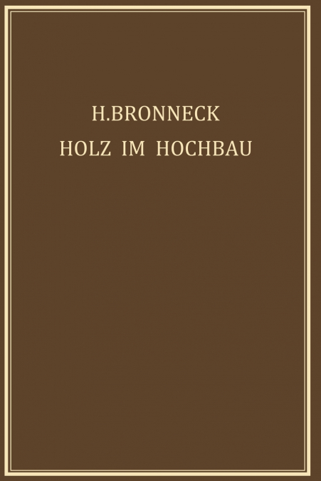 Holz im Hochbau