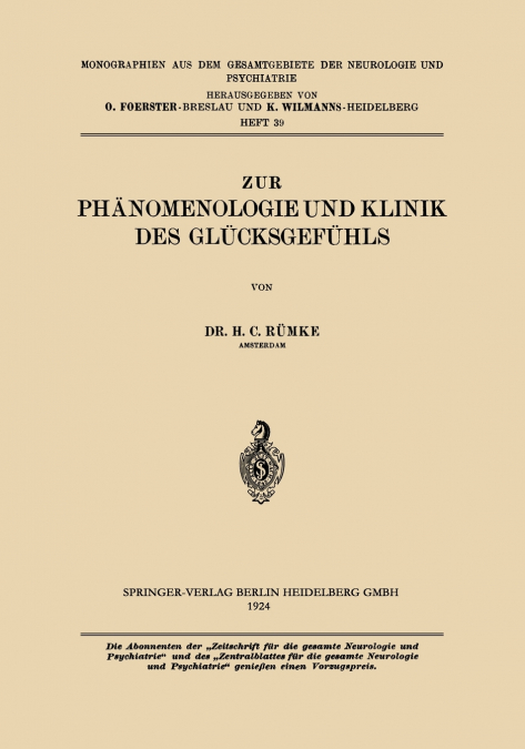 Zur Phänomenologie und Klinik des Glücksgefühls