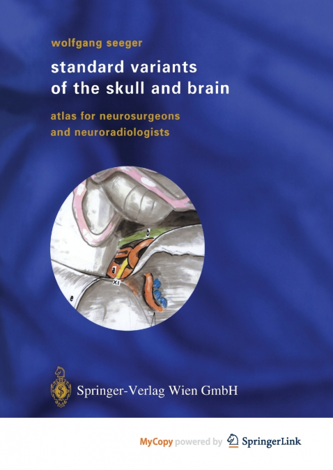 Standard Variants of the Skull and Brain