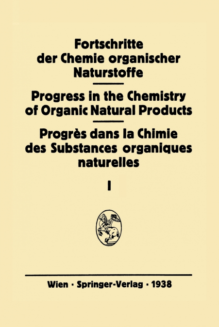 Fortschritte der Chemie organischer Naturstoffe