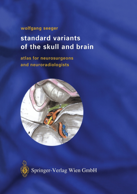 Standard Variants of the Skull and Brain