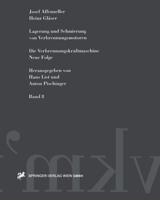 Lagerung Und Schmierung Von Verbrennungsmotoren