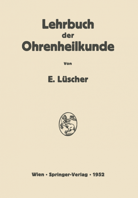 Lehrbuch Der Ohrenheilkunde