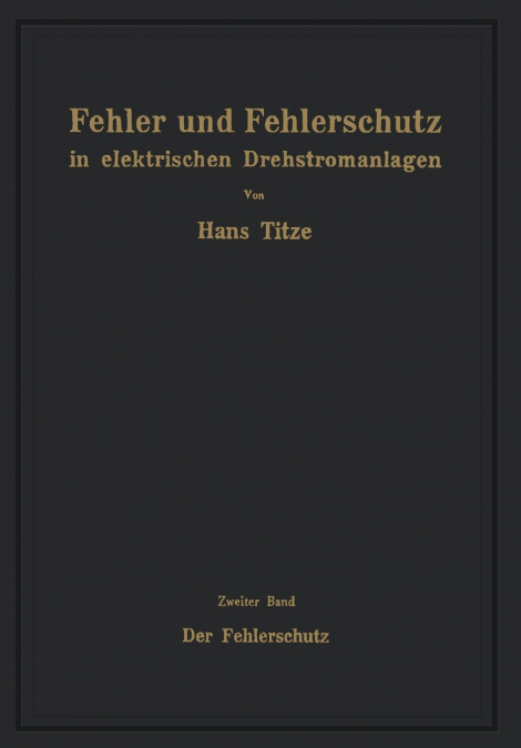 Fehler und Fehlerschutz in elektrischen Drehstromanlagen