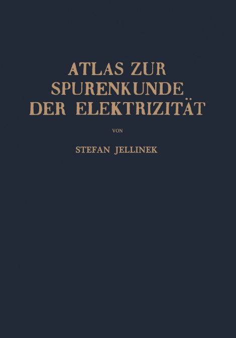 Atlas zur Spurenkunde der Elektrizität