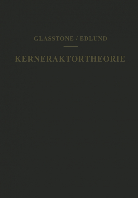 Kernreaktortheorie