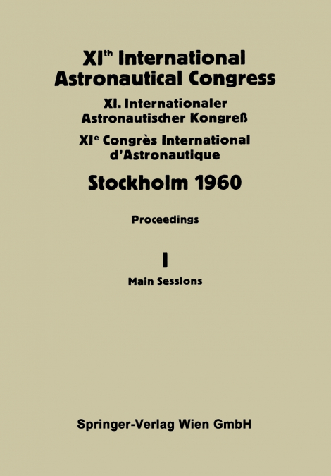 XIth International Astronautical Congress Stockholm 1960