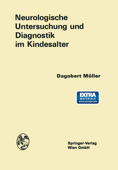 Neurologische Untersuchung Und Diagnostik Im Kindesalter
