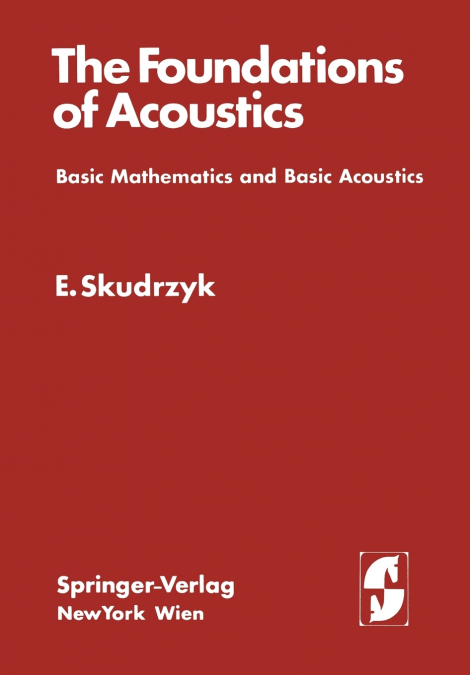 The Foundations of Acoustics