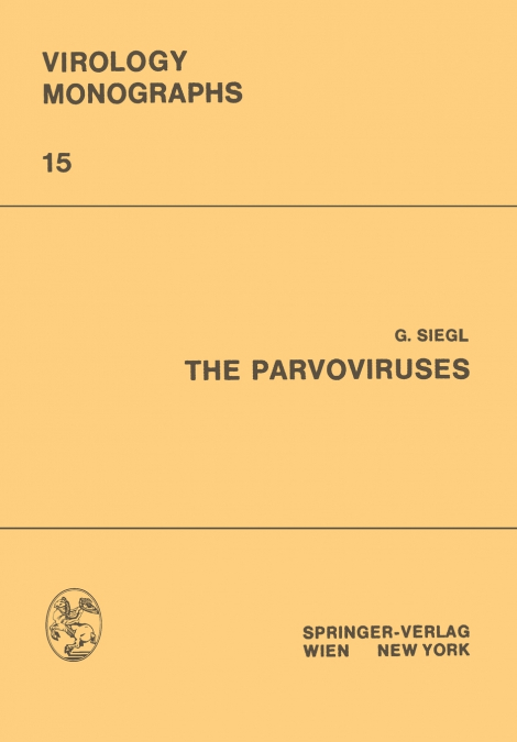 The Parvoviruses