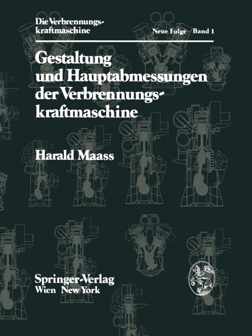 Gestaltung und Hauptabmessungen der Verbrennungskraftmaschine