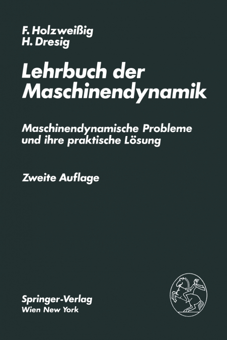 Lehrbuch der Maschinendynamik