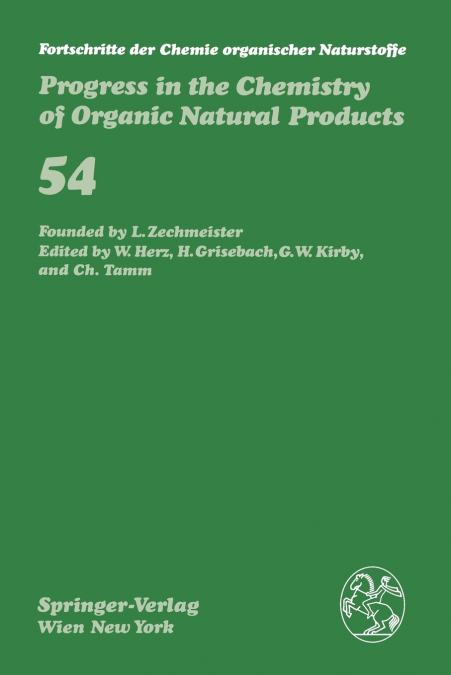 Fortschritte der Chemie organischer Naturstoffe / Progress in the Chemistry of Organic Natural Products