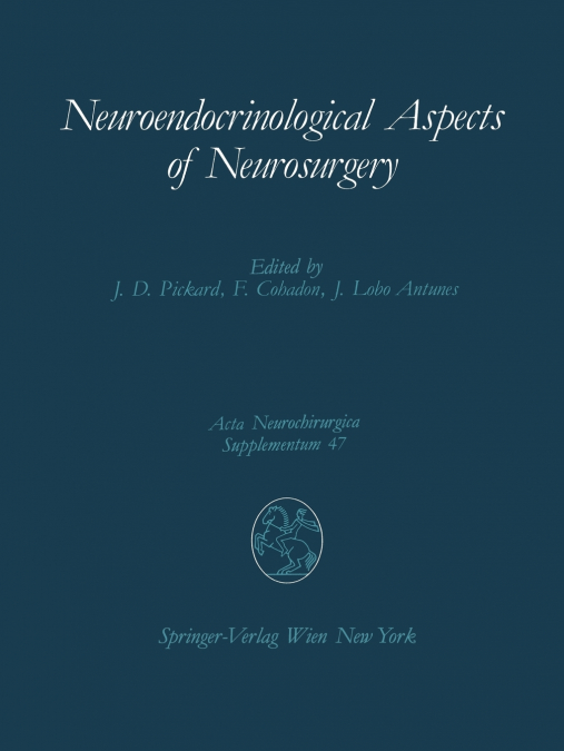 Neuroendocrinological Aspects of Neurosurgery