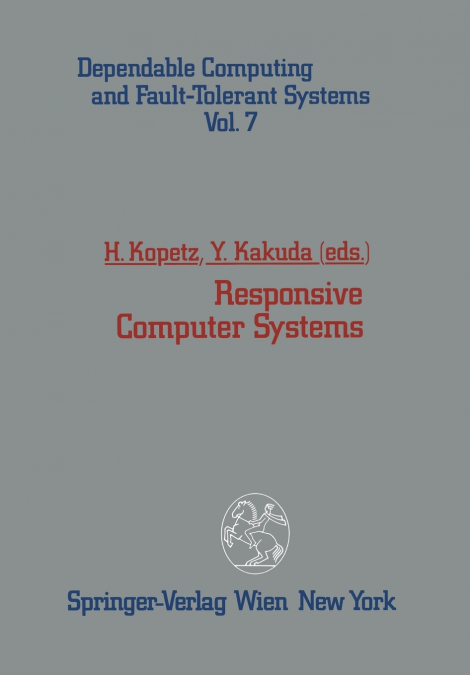 Responsive Computer Systems