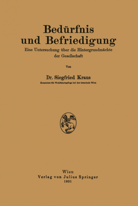 Bedürfnis und Befriedigung