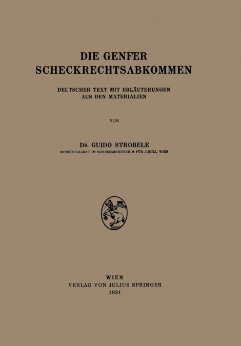 Die Genfer Scheckrechtsabkommen